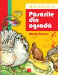 Pasarile din ograda. Invatam sa numaram - Maria Neacsu
