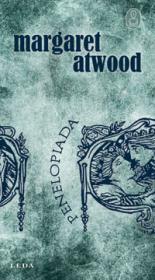 Penelopiada  - Margaret Atwood