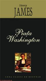 Piata Washington  - Henry James