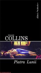 Piatra lunii  - Wilkie Collins