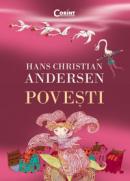 Povesti / H. Ch. Andersen - Hans Christian Andersen