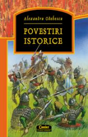 Povestiri istorice  - Alexandru Odobescu