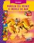 Praslea cel voinic si merele de aur  - Petre Ispirescu