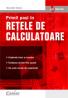 Primii pasi in retele de calculatoare  - Wendell Odom