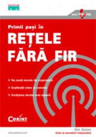 Primii pasi in retele fara fir  - Jim Geier