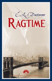 Ragtime  - E.L. Doctorow