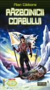 Razboinicii corbului - Alan Gibbson