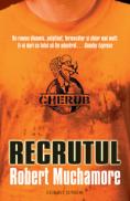 Recrutul - Robert Muchamore