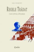Regele tradat. Carol al II-lea al Romaniei - Lilly Marcou
