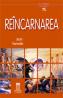 Reincarnarea  - Jean Vernette