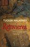 Reinvierea  - Malarkey Tucker