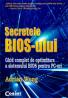 Secretele bios-ului - ghid complet de optimizare  - Adrian Wong