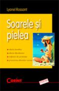 Soarele si pielea  - Lyonel Ross