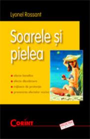 Soarele si pielea  - Lyonel Ross