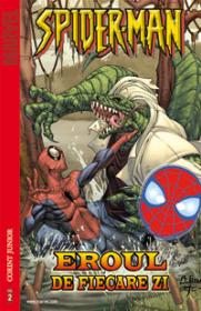 Spm marvel age vol. 2 - Eroul de fiecare zi  - Todd Dezago, Daniel Quantz