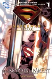 Superman - De la Krypton la Pamant (comics)  - Bryan Singer, Michael Dougherty, Dan Harris