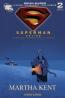 Superman - Martha Kent (comics)  - Bryan Singer, Michael Dougherty, Dan Harris