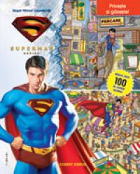 Superman - Priveste si gaseste !  - Jerry Siegel