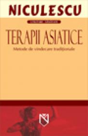 Terapii asiatice. Metode de vindecare traditionale - Ed. COMPACT