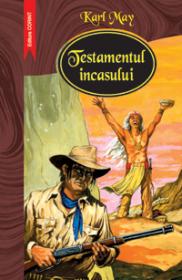 Testamentul incasului  - Karl May