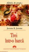 Trei intr-o barca - Jerome K. Jerome