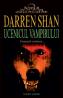 Ucenicul vampirului  - Darren Shan