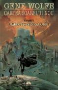 Umbra tortionarului vol. 1 din Cartea soarelui nou - Gene Wolfe