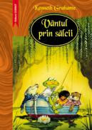 Vantul prin salcii - Kenneth Grahame