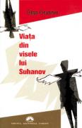 Viata din visele lui Suhanov - Olga Grushin