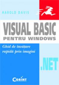 Visual basic.net pentru windows  - Harold Davis