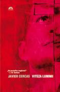 Viteza luminii  - Javier Cercas