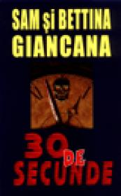 30 de secunde - Sam Si Bettina Giancana
