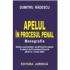 APELUL IN PROCESUL PENAL - Dumitru Radescu