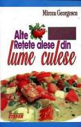 Alte 365+1 retete alese din lume culese - Mircea Georgescu