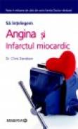 Angina si infarctul miocardic - Chris Davidson
