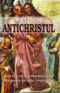 Antichristul - Nietzsche