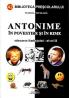 Antonime in povestiri si in rime Educarea limbajului-nivel II - Tatiana Tapalaga