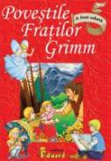 Basmele Fratilor Grimm - Fratii Grimm