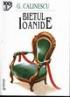 Bietul Ioanide - G. Calinescu