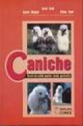 Caniche - Rasa de caini pentru toate gusturile - I. Bud, A. Muste, E. Bud