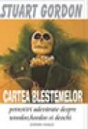 Cartea blestemelor - Stuart Gordon
