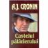 Castelul palarierului - A. J. Cronin