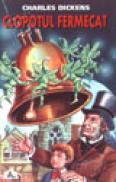 Clopotul fermecat - Charles Dickens