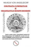Conjuratia Iluminatilor si organizatiile secrete moderne - Wilhelm Von Angelsdorf