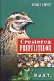 Cresterea prepelitelor - Rudolf Kiwitt