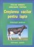 Cresterea vacilor pentru lapte - S. Dinescu