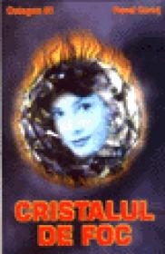 Cristalul de foc - Octogon 51 - Pavel Corut