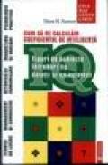 Cum sa ne calculam coeficientul de inteligenta - Horst H. Siewert