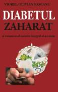 Diabetul zaharat si tratamentul naturist integral al acestuia - Viorel Olivian Pascanu