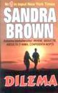 Dilema - Sandra Brown